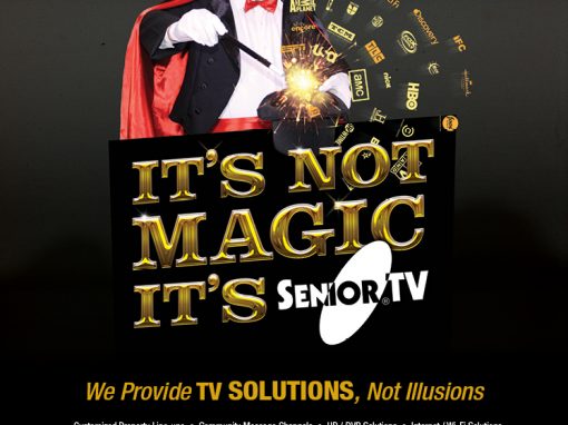 SeniorTV Ads- It’s Not Magic & So Much to See